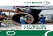 FITTINGS AND COATINGS - Carl Hammcarl-hamm.co.za/.../2016/12/Carl-Hamm-fittings-and-coatings.pdf · FITTINGS AND COATINGS. STANDARD DESIGNS ... • Standard galvanisation to DIN EN