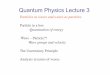 Quantum Physics Lecture 3 - Trinity College, Dublin · Quantum Physics Lecture 3 Particles as waves and waves as particles Particle in a box-Quantisation of energy Wave – Particle??