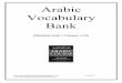 Arabic Vocabulary Bank · 2 Lesson 1 Vocabulary Who is this..? ؟... ﺍﺬ ﻫ ﻦ ﻣ ﹶ Doctor ﺐ ﻴ ﺒ ﻃ ِ ﹶ Boy ﺪ ﻟ ﻭ ﹶ Student ﺐ ﻟ ﺎﻃ ِ ﹶ