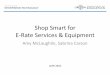 Shop Smart for E-Rate Services & Equipment - oregon.gov of Information Technology... · Shop Smart for E-Rate Services & Equipment Amy McLaughlin, ... Form 471 Overview ... funding