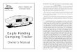 Eagle Folding Camping Trailer - Jayco, Inc€¦ ·  · 2014-01-22Where Tradition and Innovation Meet... Eagle Folding Camping Trailer Owner’s Manual Model Year 2003 WARNING: Read