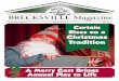 a Community of the Wve BRECKSVILLE Magazinescriptype.com/uploaded/docs/50ad429ceec62_M1212.pdf · BRECKSVILLE Magazine a Community of the Wve Curtain Rises on a Christmas Tradition