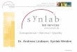 Competence • Service • Quality - Qiagen • Service • Quality Dr. Andreas Lindauer, ... synlab service Strong regional presence ... Borrelia in ticks human genetics: 