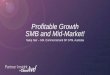Profitable Growth SMB and Mid-Market! - Cisco · Profitable Growth SMB and Mid-Market! ... Digitize with Networking ... Fast Track Front-End Discounts Deal Registration