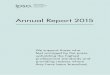 Annual Report 2015 - IPSO · ipso annual report 2015 1 Contents 2Our Vision, Mission, and Values ... be a single day when we were unable to take complaints from the public in the