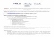 PALS Interim Study Guide - PHS Institute · PALS Study Guide 220011666 Bulletin: New resuscitation science and American Heart Association treatment guidelines were released October