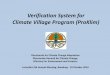 Verification System for Climate Village Program … System for Climate Village Program (ProKlim) Directorate for Climate Change Adaptation Directorate General for Climate Change, Ministry