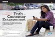 The Path Customer Engagement - Enterprise Innovation · The path to customer engagement involves changing the ... to reward behavior, and in general to share insights that will make