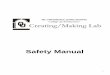 Safety Manual - The University of Oklahoma ·  · 2016-07-13Recently the ollege boug ht a CNC Router for the Creating/Making Lab which ... Creating/Making Lab Safety Manual ... including