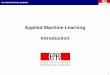 Applied Machine Learning Introduction - EPFLlasa.epfl.ch/teaching/lectures/ML_Msc/Slides/Introduction_AML_2016.pdf · Slides and exercises will be posted on the website of ... learning