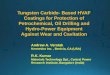 Tungsten Carbide- Based HVAF Coatings for Protection … Wear and Cavitation. Andrew A. Verstak. ... densified, “super-fine” WC. ... PowerPoint Presentation Author: