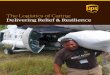 The Logistics of Caring - UPS Sustainability · the logistics of caring: delivering humanitarian relief & resilience 1 36 m since 2007 over in grants awarded for preparedness, response