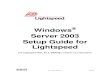 Windows Server 2003 Setup Guide for Lightspeed · Server 2003 Setup Guide for Lightspeed For Lightspeed NXT, RV 3, MARINE 3 version 3.7.2 and above . ... Windows Server 2003 HASP