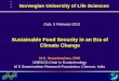 Sustainable Food Security in an Era of Climate Change M.S. Swaminathan 5.feb... · Sustainable Food Security in an Era of ... (data updated as on Dec 27, ... Kalyan Sona and Sonalika