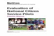 Evaluation of National Citizen Service Pilots · 2.1 Aims and objectives ... Evaluation of National Citizen Service Pilots An important element of the NCS model was achieving a social