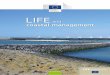 LIFE and coastal management - European Commissionec.europa.eu/.../lifepublications/lifefocus/documents/coastal.pdf · LIFE ENVIRONMENT LIFE AND COASTAL MANAGEMENT EUROPEAN COMMISSION