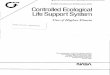 ControlledEcological LifeSupportSystem - NASA .ControlledEcological "LifeSupportSystem Use of Higher Plants ... Folacin (mg) 400 200 400 - Vit° BI2 (mcg) 3 2 3 0 Calcium (mg) 800