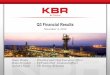 Q3 Financial Results - s2.q4cdn.coms2.q4cdn.com/910306481/files/doc_downloads/KBR-Q3-2014-Earnings... · Strong operating cash flow of $158M; ... Major FEEDs in process or completed