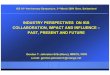 INDUSTRY PERSPECTIVES ON IGS COLLABORATION, IMPACT AND INFLUENCE …€¦ ·  · 2016-05-04INDUSTRY PERSPECTIVES ON IGS COLLABORATION, IMPACT AND INFLUENCE – PAST, PRESENT AND