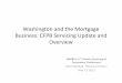 CFPB Servicing Update and OverviewV6 · Business: CFPB Servicing Update and Overview ... For future ARM loans (originated after January 1, 2015), look-back periods expected to be