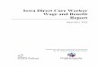 Iowa Direct Care Worker Wage and Benefit Report · Charles Bruner and Syed Noor Tirmizi, ... of direct care workers affect every Iowan, ... The Iowa Direct Care Worker Wage and Benefit