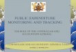 PUBLIC EXPENDITURE MONITORING AND TRACKING Expenditure Monitoring... · PUBLIC EXPENDITURE MONITORING AND TRACKING ... Section 3 states that CAG is responsible to ... Section 68 provides