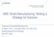 SME Smart Manufacturing: Setting a Strategy for … Wireless Devices for Manufacturing Data Collection Author: Jonathan Vance Subject: Network Enabled Manufacturing Keywords: wireless;