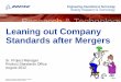 Leaning out Company Standards after Mergers€¦ · Engineering, Operations & Technology | Boeing Research & Technology Copyright © 2012 Boeing. All rights reserved. Product Standards