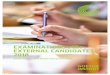 EXAMINATIONS FOR EXTERNAL CANDIDATES 2018 FOR EXTERNAL CANDIDATES 2018 Goethe-Institut / Max Mueller Bhavan New Delhi EXAMINATION GUIDELINES Please note that the number of seats for