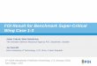 FOI Result for Benchmark Super-Critical Wing Case 1-3 Result for Benchmark Super-Critical Wing Case 1-3 1 2nd AIAA Aeroelastic Prediction Workshop, 2-3 January 2016, San Diego, USA