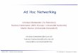 Ad Hoc Networking - Forschungsgruppe DSN 2003 – Tutorial ‚Ad Hoc Networking‘ Chr. Bettstetter, H. Hartenstein, M. Mauve zA routing table entry maintaining a reverse path is purged