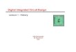 Digital Integrated CircuitDesign - een.iust.ac.ireen.iust.ac.ir/profs/Abrishamifar/Digital Integrated Circuit Design...IUST: Digital IC Design 2/43 LECTURE 1 : History Adib Abrishamifar2008}