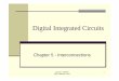 Digital Integrated Circuits - Departamento de …santos/ine5442/slides/aulas07-08.pdfDigital Integrated Circuits 12 Circuit Simulation - 1 Why using circuit simulators? ... After design