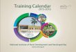 Training Calendar 2015-16 Final color t o doPR CENTRES AND CELLS A) NIRD&PR, Hyderabad (Headquarters) CAS & DM Centre for Agrarian Studies and Disaster Mitigation CESD Centre for Equity