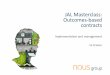 Masterclass: Outcomes-based contracts - Jobs Australia€¦ · comparing outcome-based contracts for public human ... those with 4 and 5 star ratings were offered contract ... Funding