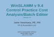 WinSLAMM v 9.4 Control Practice Cost …rpitt.eng.ua.edu/SLAMMDETPOND/WinSlamm/WinSLAMM workshop...Control Practice Cost Analysis/Batch Editor Module 19 ... The cost data output is