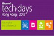 PowerPoint Presentationdownload.microsoft.com/documents/hk/technet/techdays2013/Day 1... · Applications and data across devices, anywhere Controlled access to data with seamless
