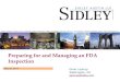 Preparing for and Managing an FDA Inspection - NIA-West - GREER.pdf · Preparing for and Managing an FDA Inspection Greer Lautrup ... •Baseline audit and/or mock inspection 6 