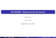 ECON2285: Mathematical Economics - School of …yluo/teaching/Econ2285_2017/lecture3.pdfECON2285: Mathematical Economics Yulei Luo SEF of HKU September 9, 2017 Luo, Y. (SEF of HKU)