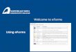 Using eForms Students - Northeast Iowa Community College ·  · 2015-07-13Enter your Xpress Login ID and eForm ... click on the word logout. ... Microsoft Word - Using_eForms_Students.docx