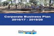 Shire of Mundaring 2023 – MAKING IT HAPPEN · The Corporate Business Plan is an internal business planning tool which translates the community vision and priorities into the resourced
