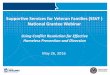 Supportive Services for Veteran Families (SSVF ) … Conflict Resolution for Effective Homeless Prevention and Diversion Supportive Services for Veteran Families (SSVF ) National Grantee