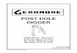 POST HOLE DIGGER - Gearmore · POST HOLE DIGGER Operation, Service & Parts Manual For Models D20 & D40 September 2006 Revised August 2009 FORM: D20_40DigRev.QXD