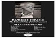 Frost packet poems - Maine Humanities Council FROST:!e Impossibility of Interpretation a MHC Taste of the Humanities event!e Road Not Taken Once by the Paci"c!e Oven Bird Bereft Fire