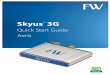 Skyus 3G - Inseego formerly FW – Simplifying IoT · The Skyus 3G is designed to operate in a minimum ambient environment of -30°C or -22°F. ... FW does not guarantee that interference