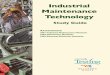 Industrial Maintenance Technology - CareerTech (CT) - …€¦ ·  · 2017-08-11The Industrial Maintenance Technology assessments are end-of-program assessments for students 