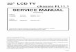 chassis FL11.1 SERVICE MANUAL - Encompass · SERVICE MANUAL Contents TYPE A LC220SS2 SYLVANIA (Serial No.: TH1) LC220EM2 EMERSON (Serial No.: TH1) TYPE B ... MODE setting of TV: Shipment