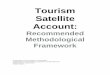Tourism Satellite Account - United Nations TSA RMF v.1.pdf · Tourism Satellite Account: Recommended Methodological Framework Commission of the European Communities Organisation for