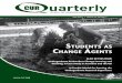 uarterly - SIUE · uarterly FALL 2012 | Volume 33, Number 1  StudentS aS Change agentS A Circular Model for Framing the Undergraduate Research Experience Also in this issUE