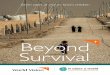 Beyond Survival - wvi.org Survival - Web.pdf · contribute to life-altering and long-term ... see the end of conflict, ... displacement or exile as a negative experience in